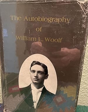 The Autobiography of William L. Woolf