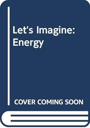 Bild des Verkufers fr Energy (Let's imagine) zum Verkauf von WeBuyBooks