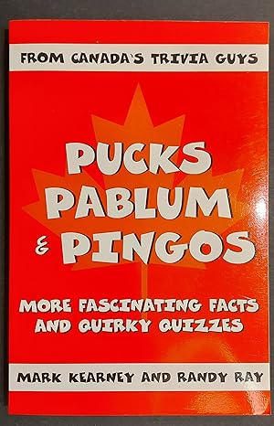 Immagine del venditore per Pucks, Pablum and Pingos: More Fascinating Facts and Quirky Quizzes venduto da Mister-Seekers Bookstore