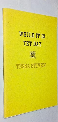 Imagen del vendedor de While it is Yet Day a la venta por Hadwebutknown