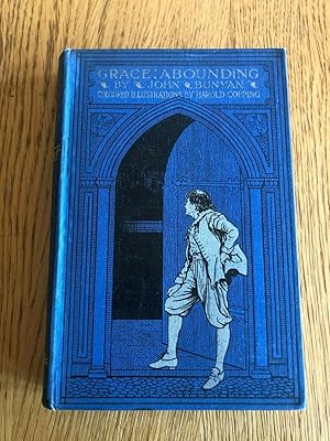 Seller image for GRACE ABOUNDING TO THE CHIEF OF SINNERS for sale by Happyfish Books
