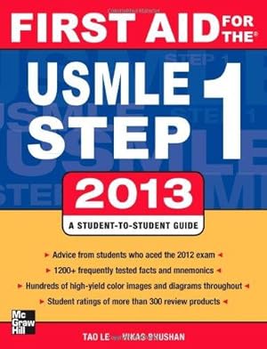 Bild des Verkufers fr First Aid for the USMLE Step 1 2013 (First Aid USMLE) zum Verkauf von WeBuyBooks