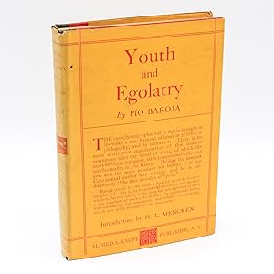 Youth and Egolatry (First Edition)