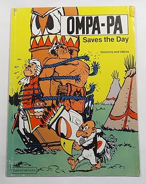 Seller image for Ompa-Pa Saves the Day for sale by Renaissance Books, ANZAAB / ILAB