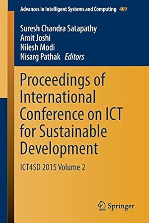 Image du vendeur pour Proceedings of International Conference on ICT for Sustainable Development: ICT4SD 2015 Volume 2: 409 (Advances in Intelligent Systems and Computing, 409) mis en vente par WeBuyBooks