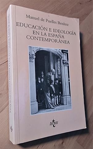 Seller image for Educacin e ideologa en la Espaa contempornea for sale by Llibres Bombeta