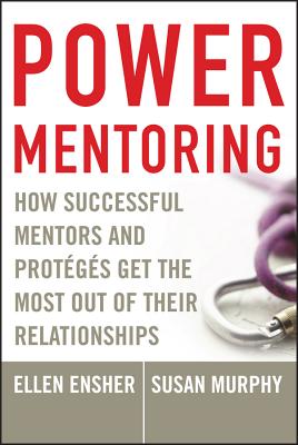 Seller image for Power Mentoring: How Successful Mentors and Proteges Get the Most Out of Their Relationships (Hardback or Cased Book) for sale by BargainBookStores