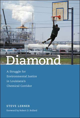 Imagen del vendedor de Diamond: A Struggle for Environmental Justice in Louisiana's Chemical Corridor (Paperback or Softback) a la venta por BargainBookStores