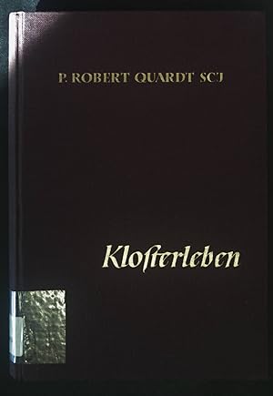 Imagen del vendedor de Klosterleben: Geistliche Lesungen fr Ordensschwestern. a la venta por books4less (Versandantiquariat Petra Gros GmbH & Co. KG)