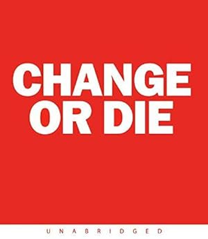 Seller image for Change or Die for sale by WeBuyBooks