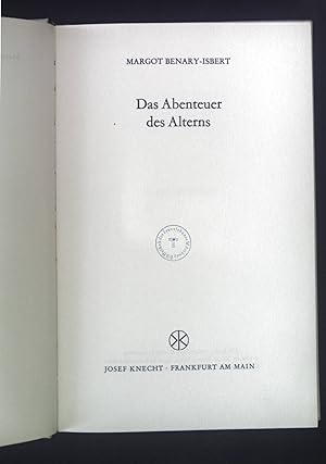 Bild des Verkufers fr Das Abenteuer des Alterns. zum Verkauf von books4less (Versandantiquariat Petra Gros GmbH & Co. KG)