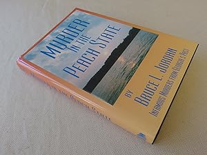 Seller image for Murder in the Peach State (inscribed first edition) for sale by Nightshade Booksellers, IOBA member