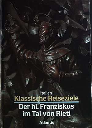 Seller image for Italien. Der Heilige Franziskus im Tal von Rieti for sale by books4less (Versandantiquariat Petra Gros GmbH & Co. KG)