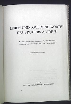 Bild des Verkufers fr Leben und "goldene Worte" des Bruders gidius. Franziskanische Quellenschriften Band 3. zum Verkauf von books4less (Versandantiquariat Petra Gros GmbH & Co. KG)