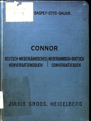 Seller image for Deutsch-niederlndisches Konversationsbuch zum Gebrauche fr Schulen und auf Reisen nebst einem Reise-Wrterbuch; Methode Gaspey-Otto-Sauer; for sale by books4less (Versandantiquariat Petra Gros GmbH & Co. KG)