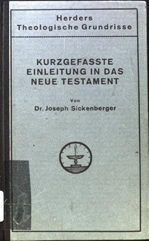 Seller image for Kurzgefasste Einleitung in das Neue Testament. Herders theologische Grundrisse for sale by books4less (Versandantiquariat Petra Gros GmbH & Co. KG)