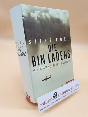 Bild des Verkufers fr Die Bin Ladens: Eine arabische Familie - Ein SPIEGEL-Buch (Hardcover Non-Fiction) zum Verkauf von Roland Antiquariat UG haftungsbeschrnkt