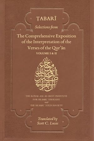 Imagen del vendedor de Selections from the Comprehensive Exposition of the Interpretation of the Verses of the Qur'an a la venta por GreatBookPricesUK