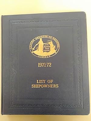 Imagen del vendedor de Lloyd's Register of Shipping London: List of Shipowners 1971-72 a la venta por Rons Bookshop (Canberra, Australia)