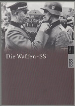 Seller image for Die Waffen-SS. Text und Dokumentation: Wolfgang Schneider. Bildred.: Andreas Schrade / Rororo ; 60936 : rororo-Sachbuch for sale by Antiquariat ExLibris Erlach Eberhard Ott
