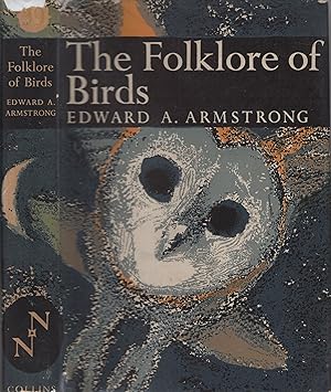 Seller image for The Folklore of Birds, New Naturalist sries, No.39, 1st edition for sale by Wyseby House Books