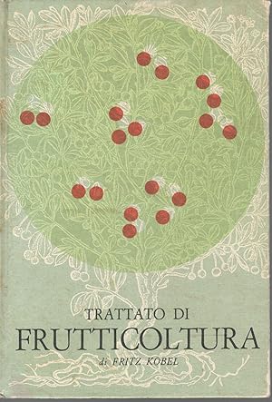 Seller image for Trattato di frutticoltura for sale by librisaggi