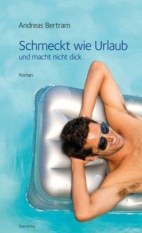 Bild des Verkufers fr Schmeckt wie Urlaub und macht nicht dick zum Verkauf von moluna