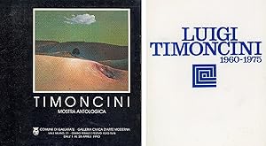 Luigi Timoncini. Mostra antologica