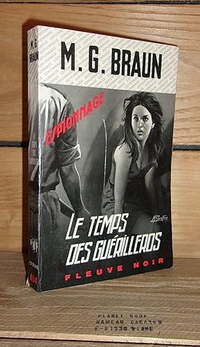 Seller image for LE TEMPS DES GUERILLEROS for sale by Planet'book