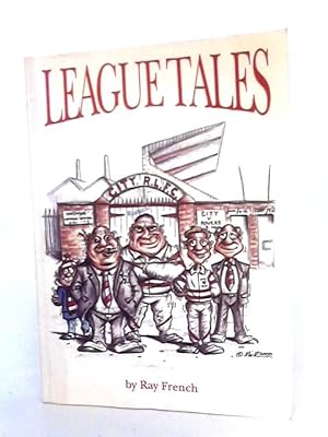 Bild des Verkufers fr League Tales zum Verkauf von World of Rare Books