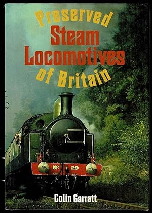 Bild des Verkufers fr Preserved Steam Locomotives of Britain zum Verkauf von Lazy Letters Books