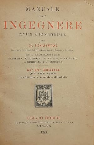 Manuale dell'ingegnere civile e industriale