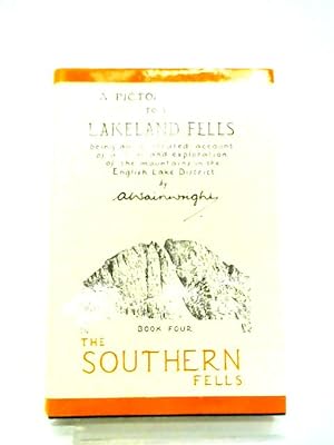 Seller image for A Picturial Guide to the Lakeland Fells Book Four: The Southern Fells for sale by World of Rare Books