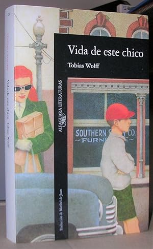 Seller image for VIDA DE ESTE CHICO ("This Boy's Life. A memoir") for sale by LLIBRES del SENDERI