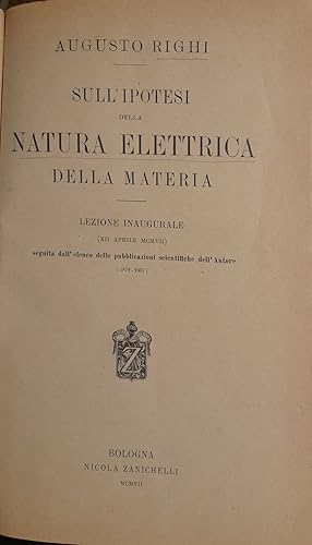 Sull'ipotesi della natura elettrica della materia. Lezione inagurale