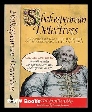 Seller image for Shakespearean detectives / edited by Mike Ashley for sale by MW Books Ltd.
