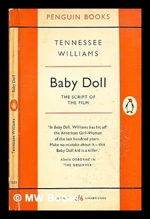 Image du vendeur pour Baby Doll / Tennessee Williams mis en vente par MW Books Ltd.