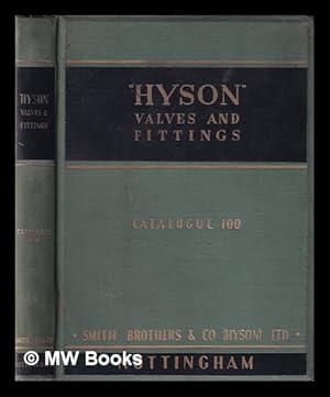 Imagen del vendedor de Hyson" Valves and Fittings Catalogue 100 a la venta por MW Books Ltd.