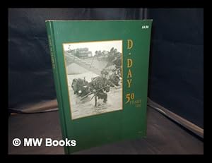 Seller image for D-Day 50 Years On for sale by MW Books Ltd.