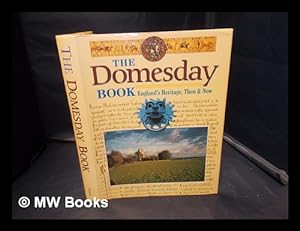 Seller image for The Domesday book : England's heritage, then & now / editor, Thomas Hinde for sale by MW Books Ltd.