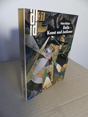 Bild des Verkufers fr DADA - Kunst und Antikunst. Der Beitrag Dadas zur Kunst des 20. Jahrhunderts. Mit einem Nachwort von Werner Haftmann. zum Verkauf von Antiquariat Maralt