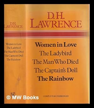 Bild des Verkufers fr Women in love. The ladybird. The man who died. The captain's doll. The rainbow. / D.H. Lawrence zum Verkauf von MW Books Ltd.