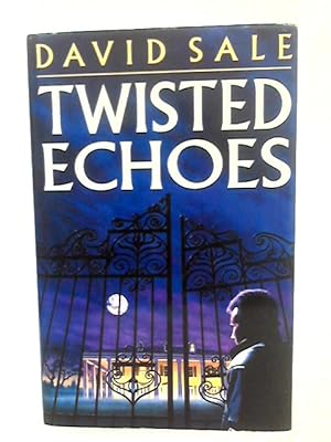 Seller image for Twisted Echoes for sale by World of Rare Books