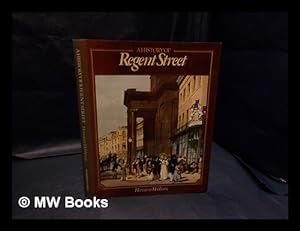 Bild des Verkufers fr A history of Regent Street / Hermione Hobhouse zum Verkauf von MW Books Ltd.