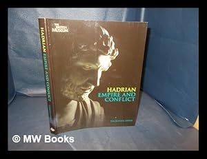 Bild des Verkufers fr Hadrian : empire and conflict / Thorsten Opper zum Verkauf von MW Books Ltd.