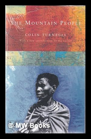 Seller image for The mountain people / Colin Turnbull for sale by MW Books Ltd.