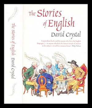 Seller image for The stories of English / David Crystal for sale by MW Books Ltd.