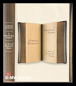 Immagine del venditore per A reading diary / Alberto Manguel venduto da MW Books Ltd.