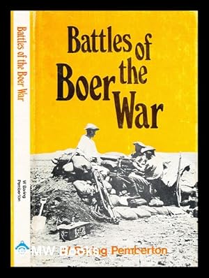 Seller image for Battles of the Boer War / [by] W. Baring Pemberton for sale by MW Books Ltd.