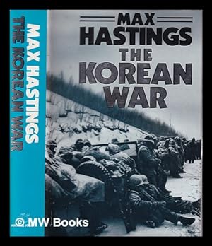 Imagen del vendedor de The Korean War / Max Hastings a la venta por MW Books Ltd.